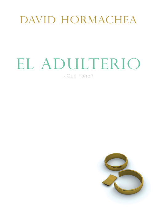 Title details for El adulterio by David Hormachea - Available